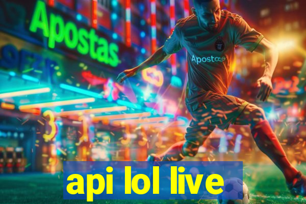 api lol live